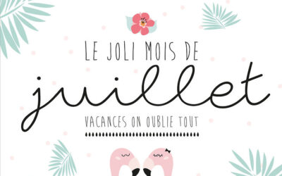 Les infos en folie de Juillet